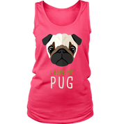 Pug Lover I love my Pug Gift, Birthday Present, Racerback, Tank Top, Summer Apparel