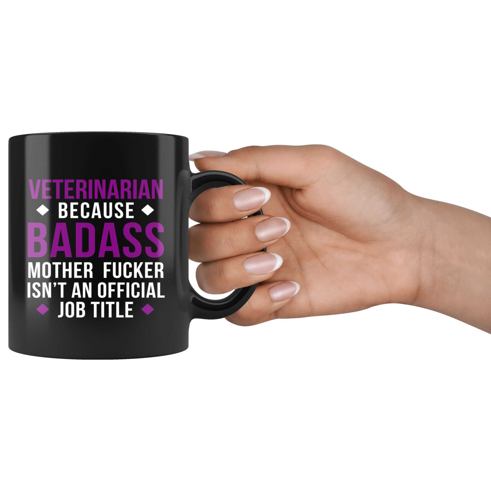 Mug Veterinarian gifts Veterinarian mug - Badass Veterinarian mug - Veterinarian coffee mug Veterinarian coffee cup (11oz) Black
