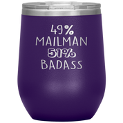 Mailman Gift, 49% Mailman, Badass, 12oz Tumbler, Travel mug, Coffee Tumbler, Present for Mailman Colleague