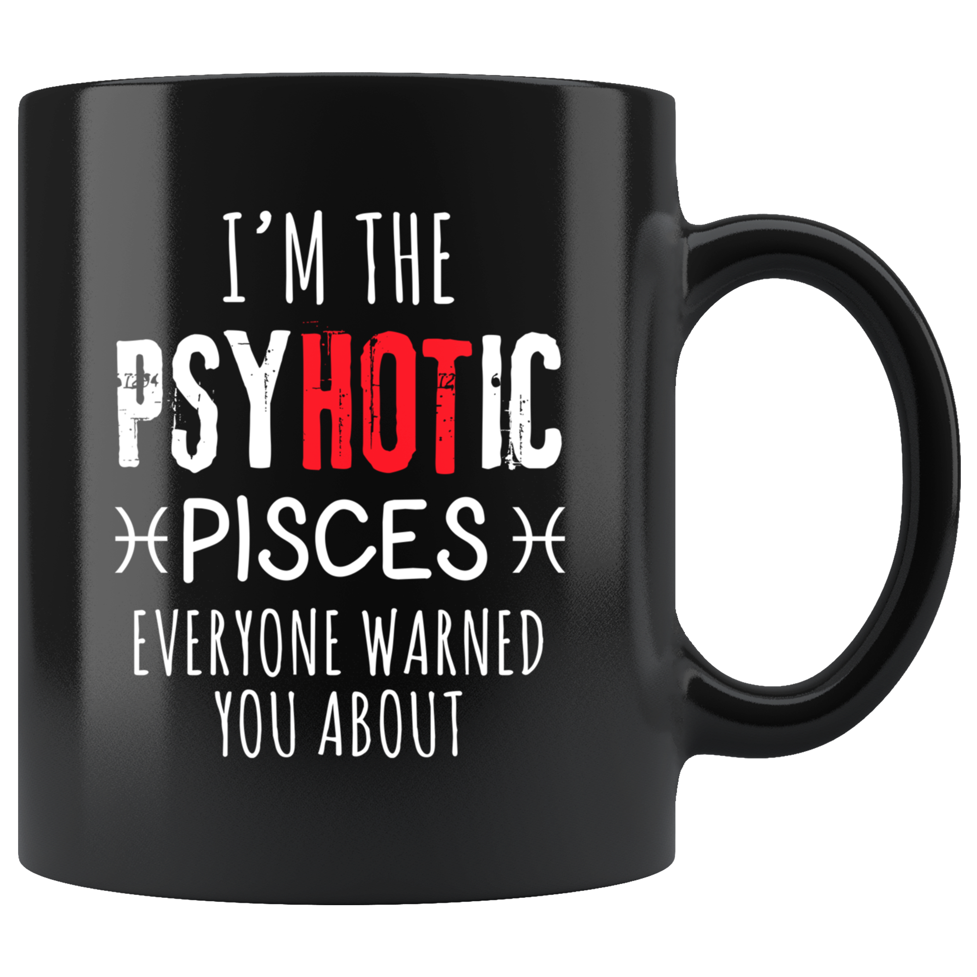 Psychotic Pisces