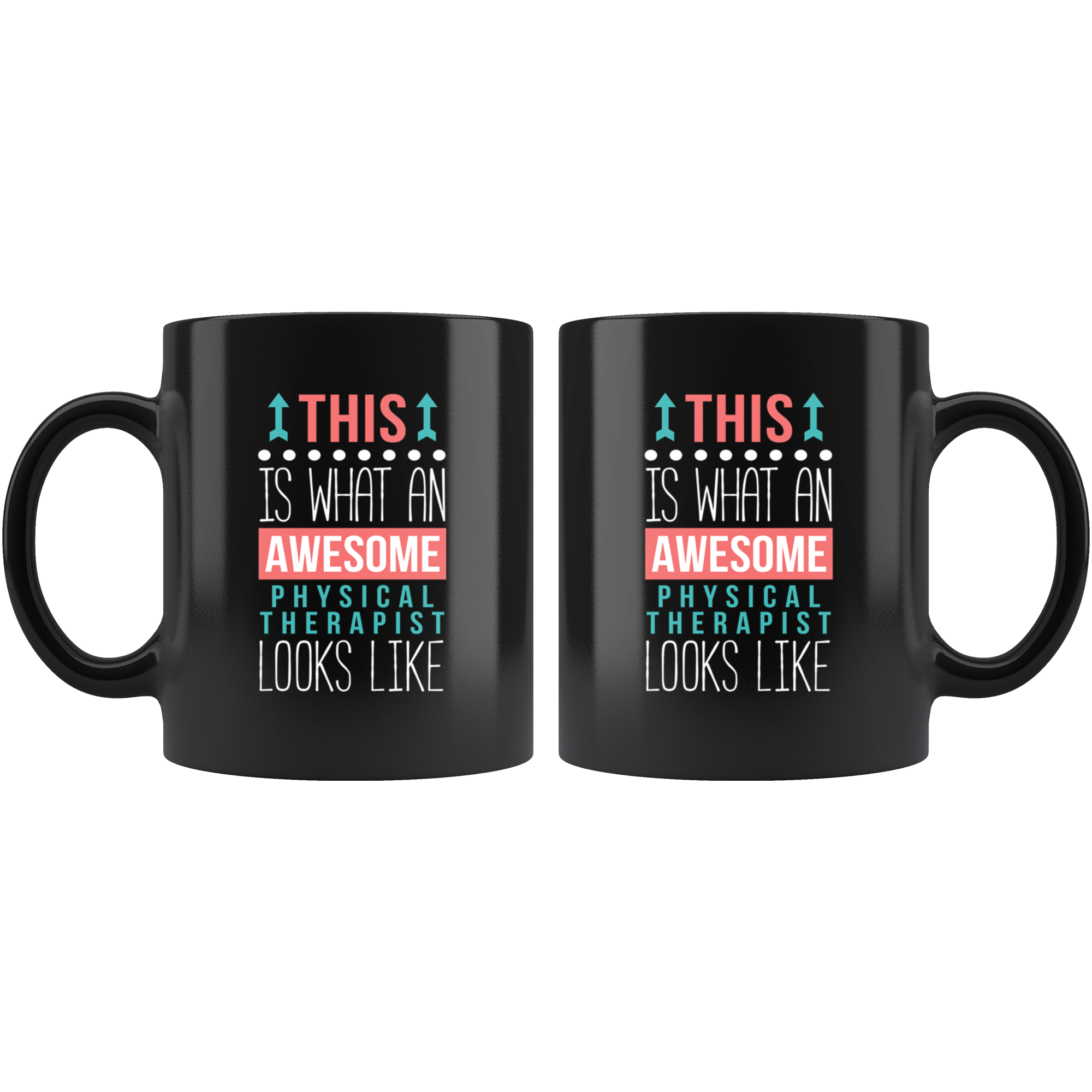 Physical therapist mug - Awesome Physical therapist looks like mug -Physical therapist coffee mug Physical therapist coffee cup (11oz) Black