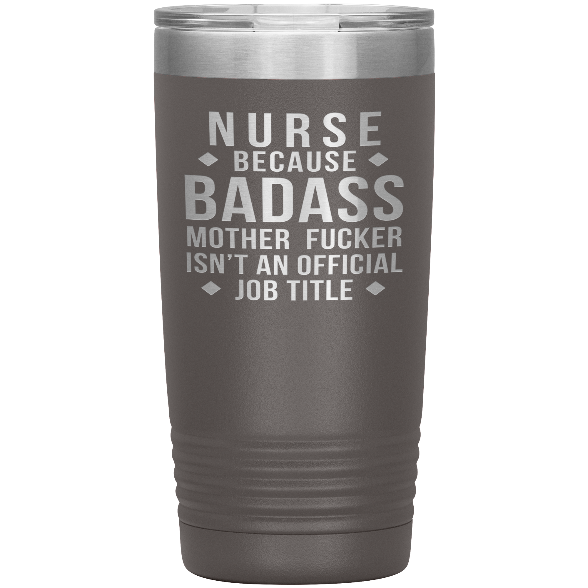 Nurse Gift, Nurse badass, 20oz Vacuum Tumbler, Travel mug, Coffee Tumbler, Present for Nurse Colleague
