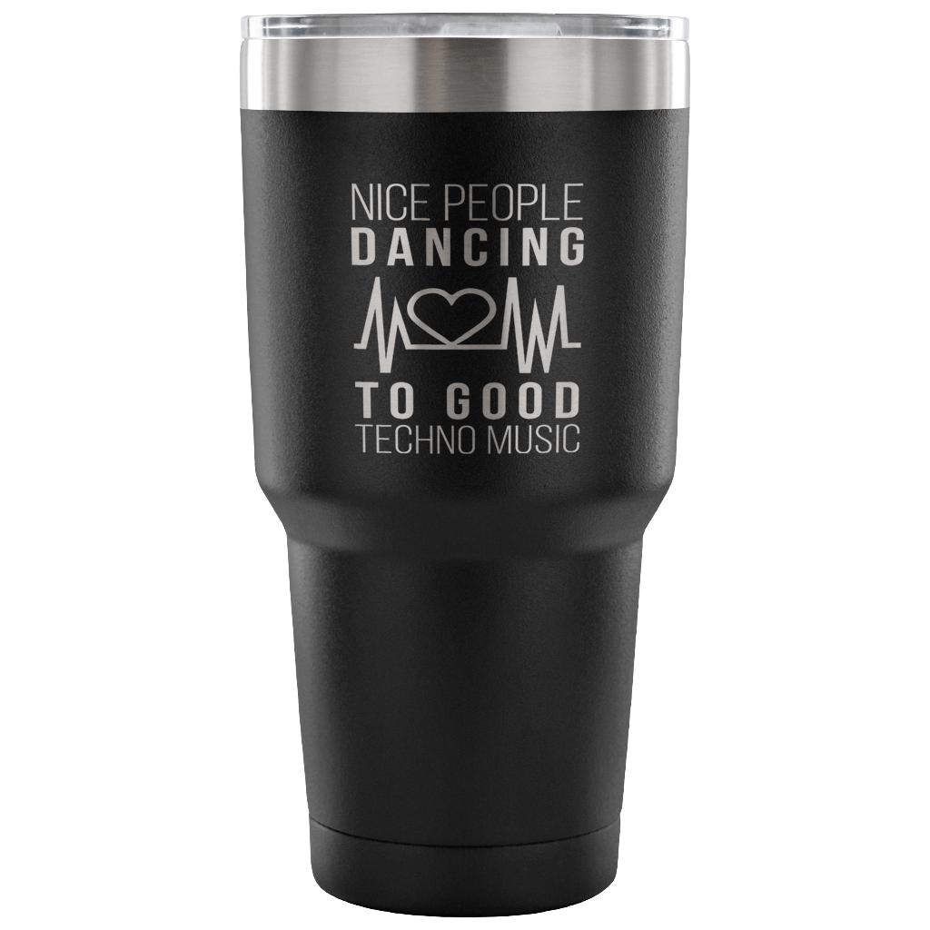 Nice people dancing to good techno music Tumbler 30oz