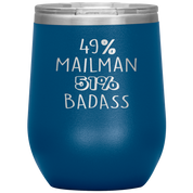 Mailman Gift, 49% Mailman, Badass, 12oz Tumbler, Travel mug, Coffee Tumbler, Present for Mailman Colleague