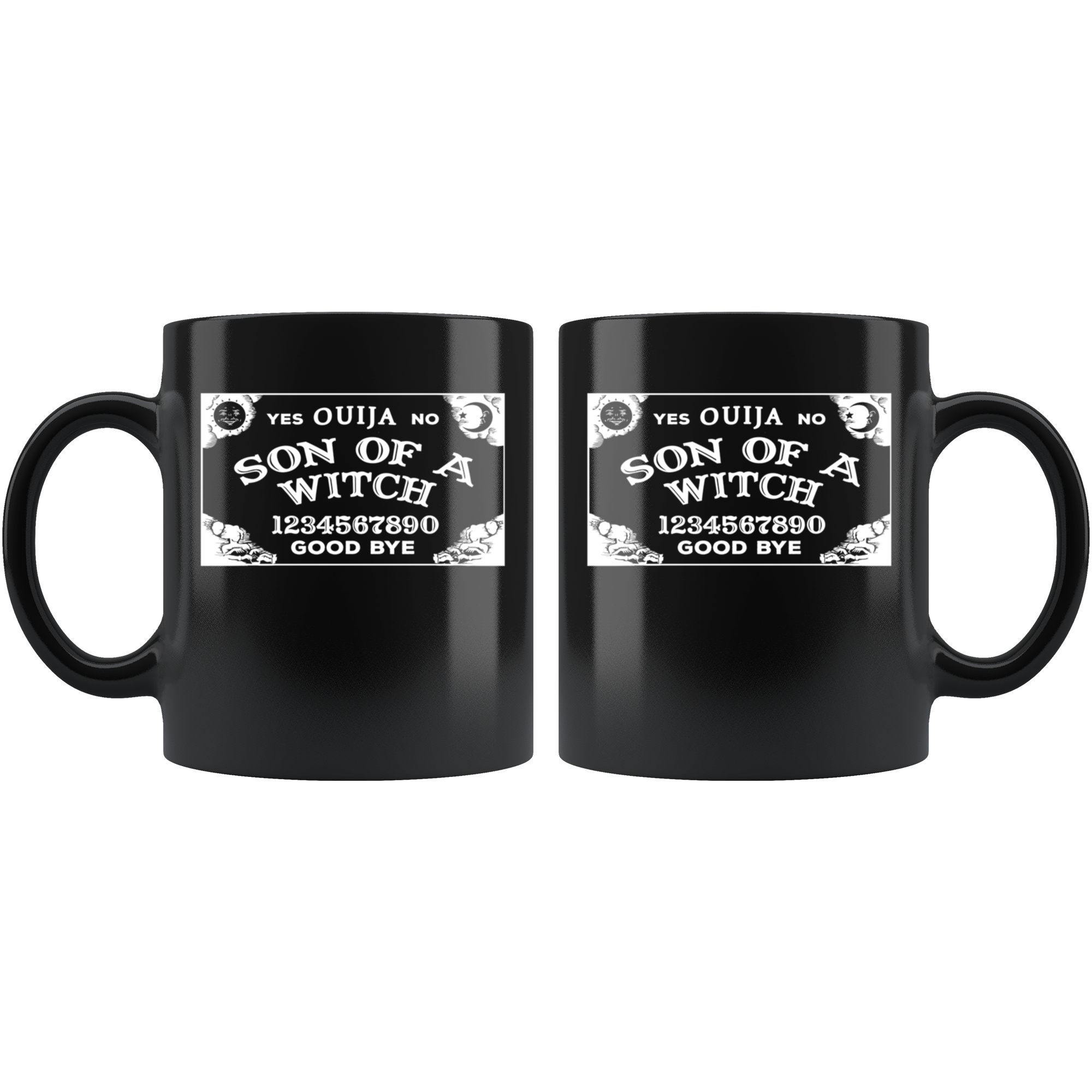 Funny mug - Son of a witch Ouija Mug 11oz Black
