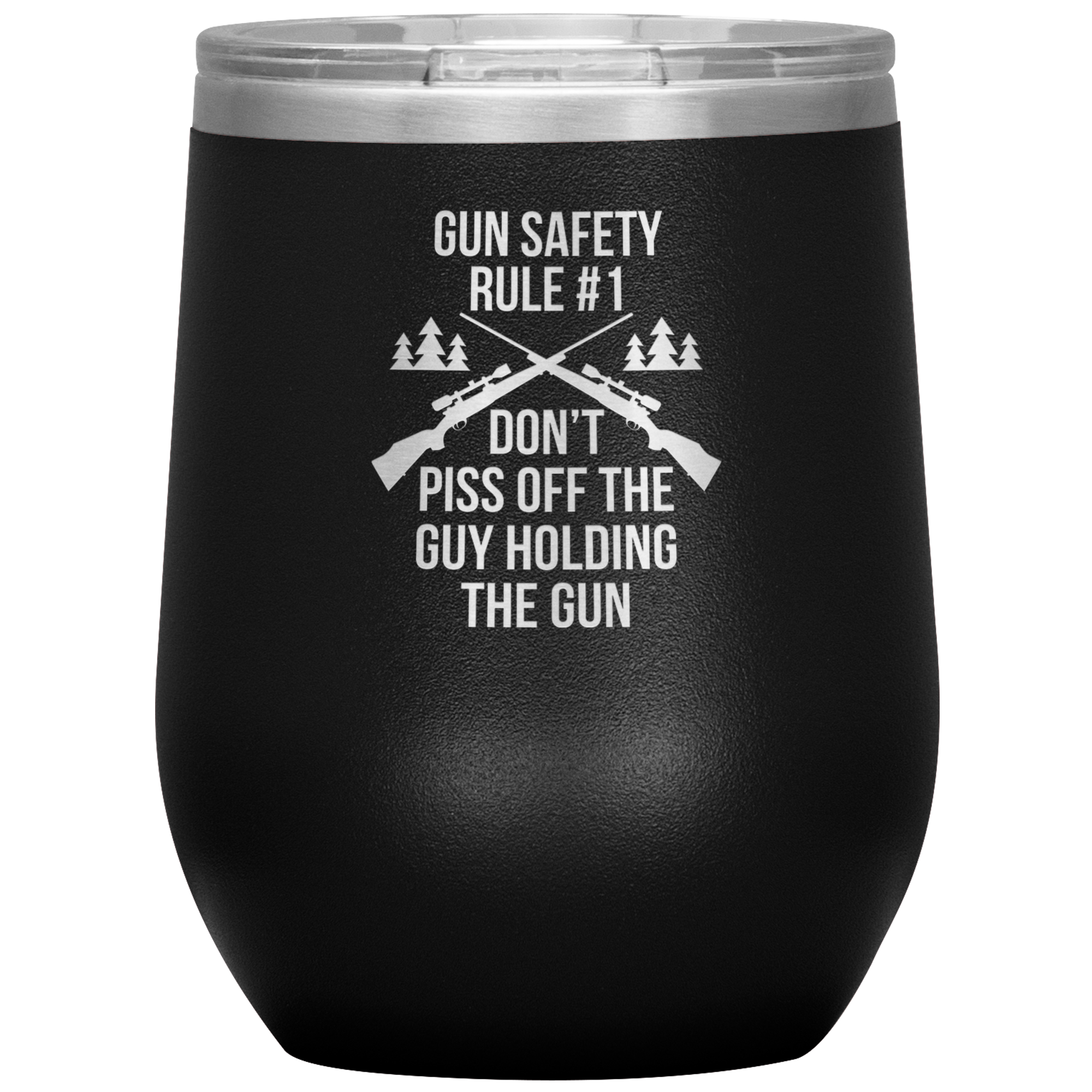 Gun safety rule #1, don't piss of the guy holding the gun