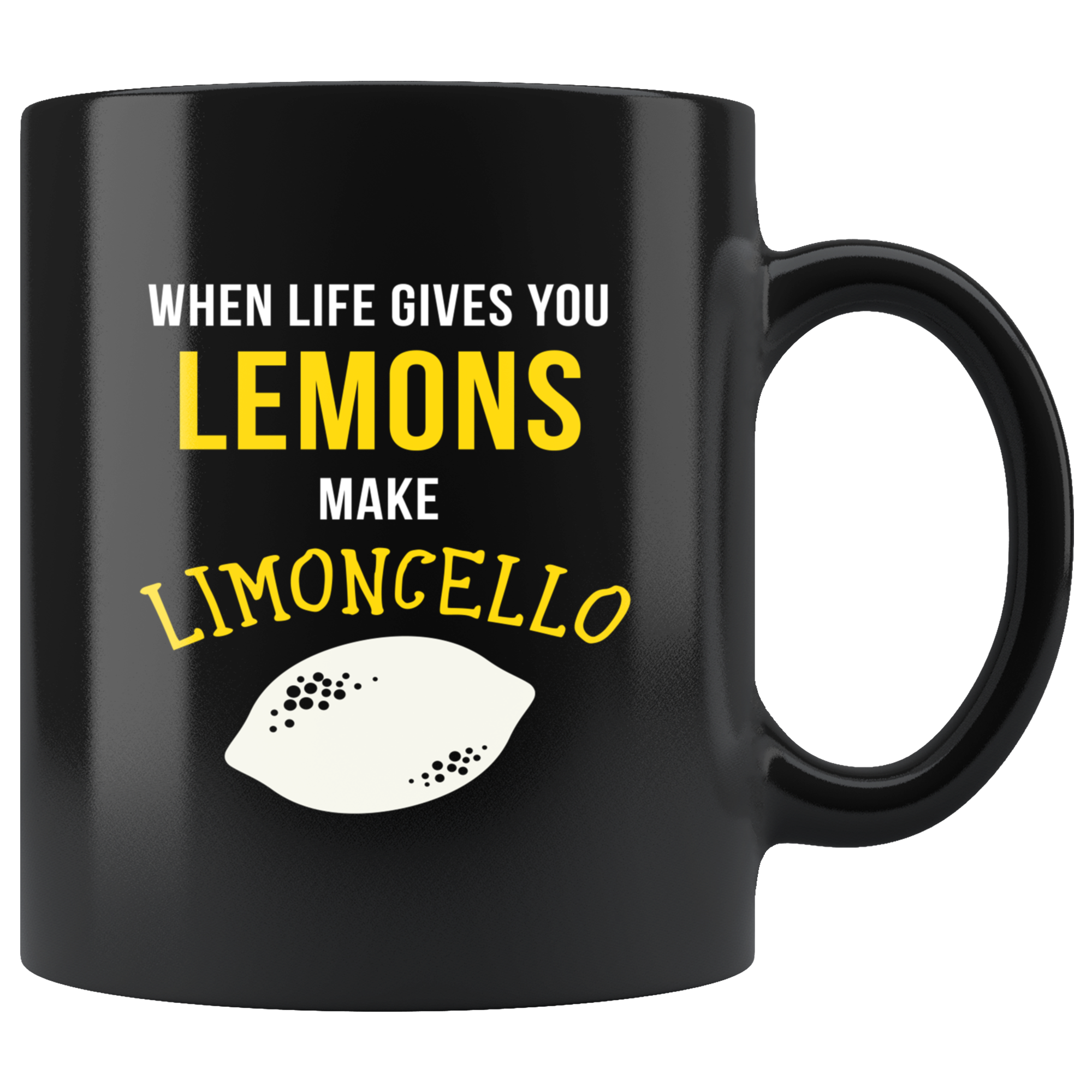 Mug Italian-American, Italian Heritage - When life gives you lemons make limoncello mug - Italian Mugs Italian Coffee Mugs (11oz) Black