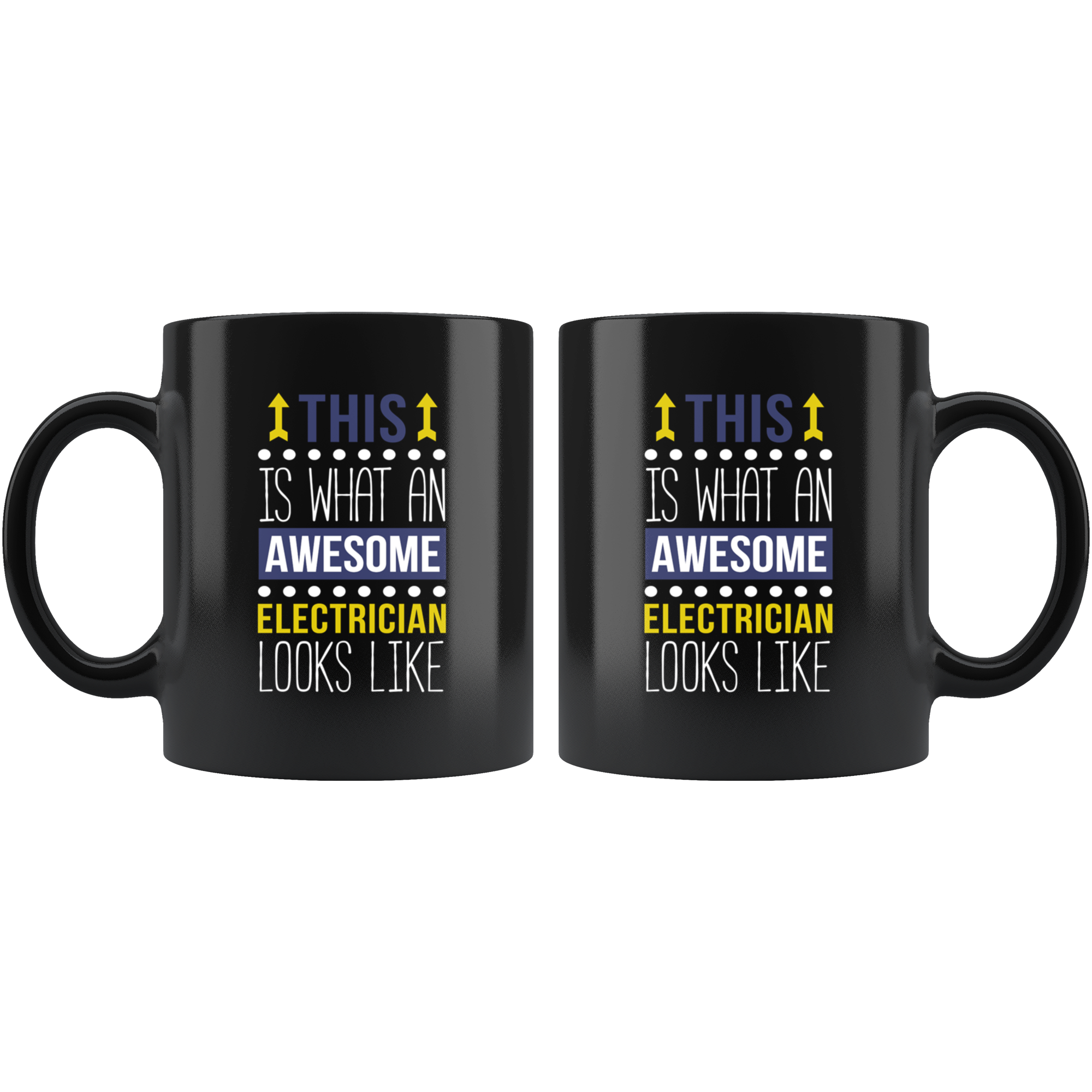 Mug Electrician gifts Electrician mug - Awesome Electrician looks like mug - Electrician coffee mug Electrician coffee cup (11oz) Black