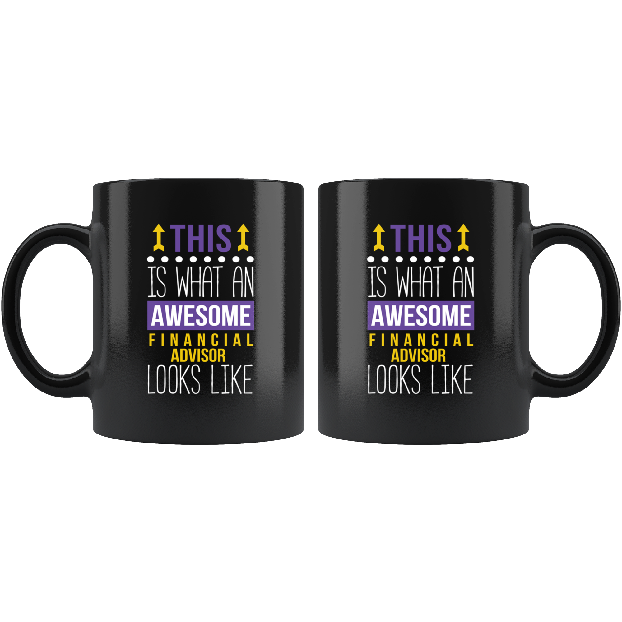Mug Financial advisor mug - Awesome Financial advisor looks like mug -Financial advisor coffee mug Financial advisor coffee cup (11oz) Black