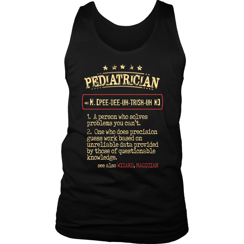 Pediatrician, Womans tank top, Racerback, Mens Tank top, Profession, Colleague gift, Coworker present, Pediatrician Gift