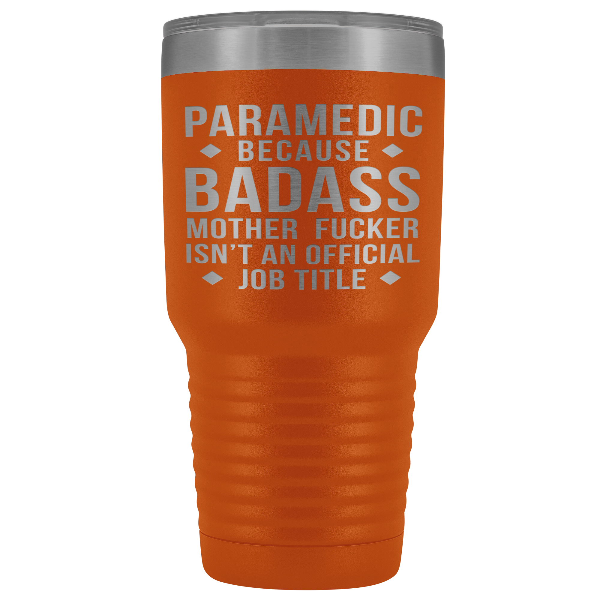 Paramedic Gift, Paramedic badass, 30oz Vacuum Tumbler, Travel mug, Coffee Tumbler, Present for Paramedic Colleague