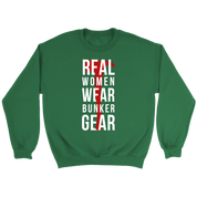 Firefighter Real Women wear Bunker Gear Gift, Unisex Longsleeve, Crewneck sweatshirt