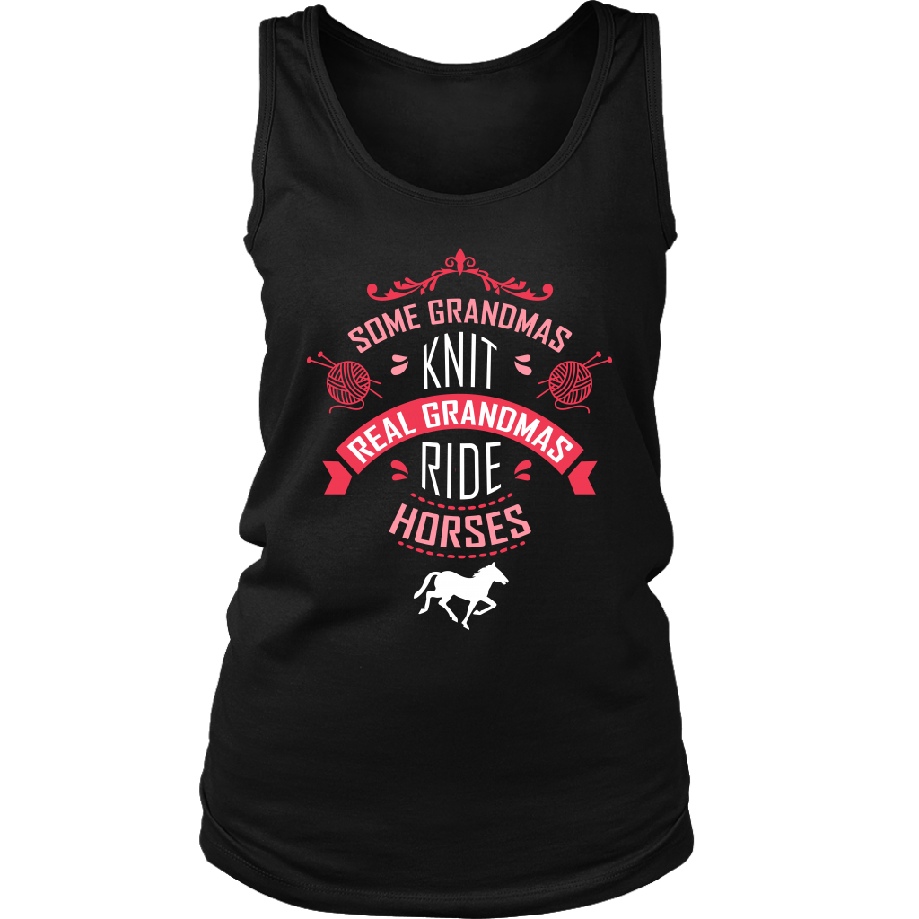 Horse, Some grandmas knit, real grandmas ride horses Gift, Birthday Present Tank Top
