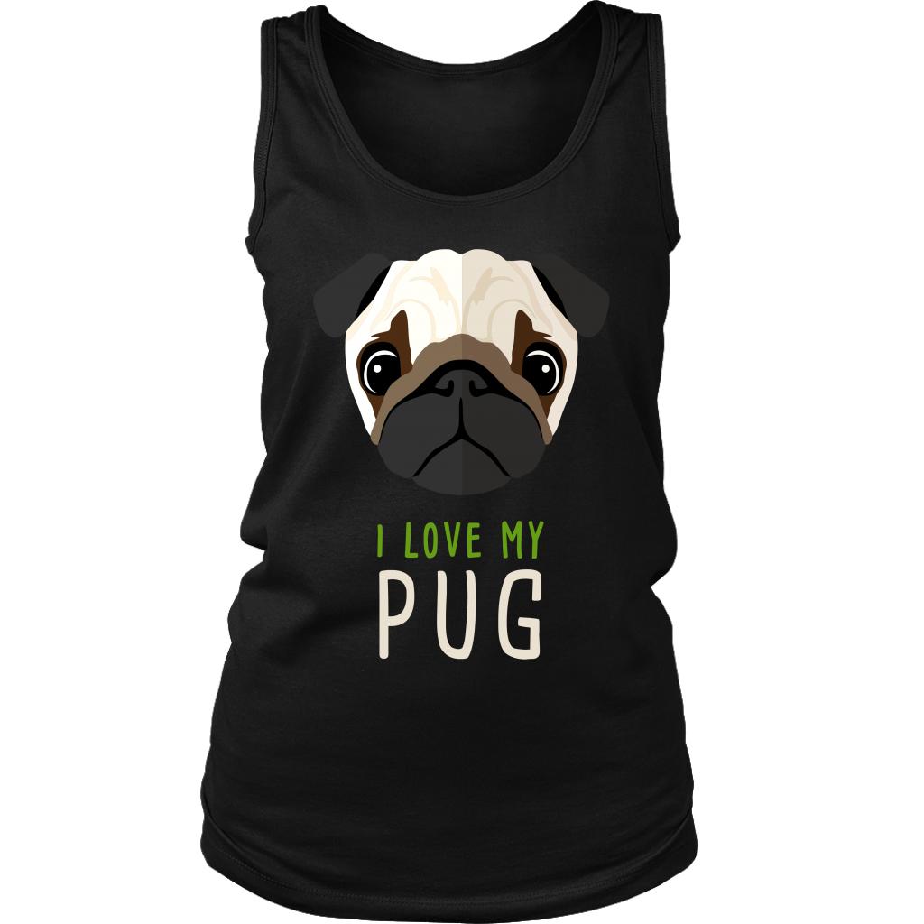 Pug Lover I love my Pug Gift, Birthday Present, Racerback, Tank Top, Summer Apparel