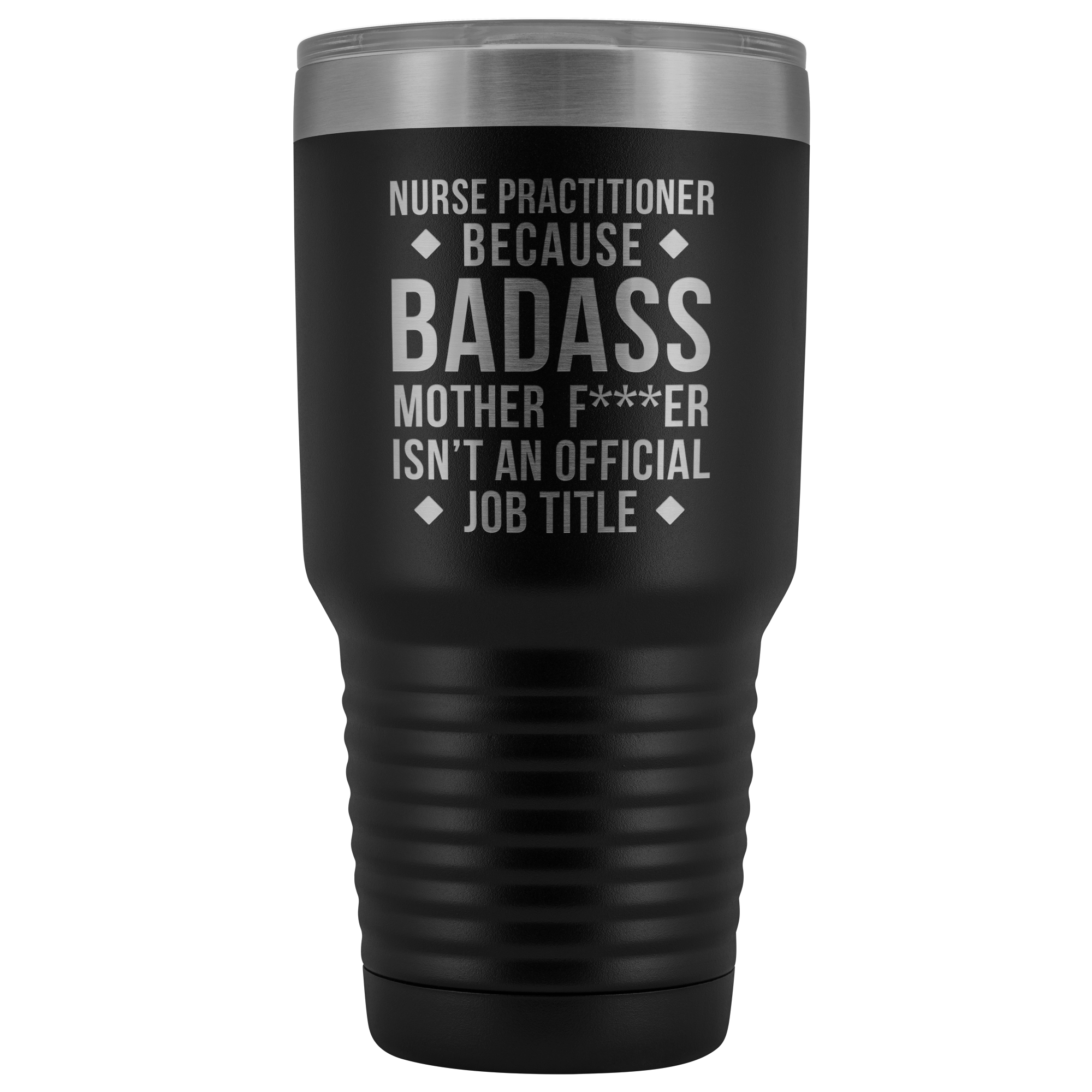 Nurse Practitioner Gift, Nurse Practitioner badass, Vacuum Tumbler, Travel mug, Coffee Tumbler, Present for Nurse Practitioner Colleague