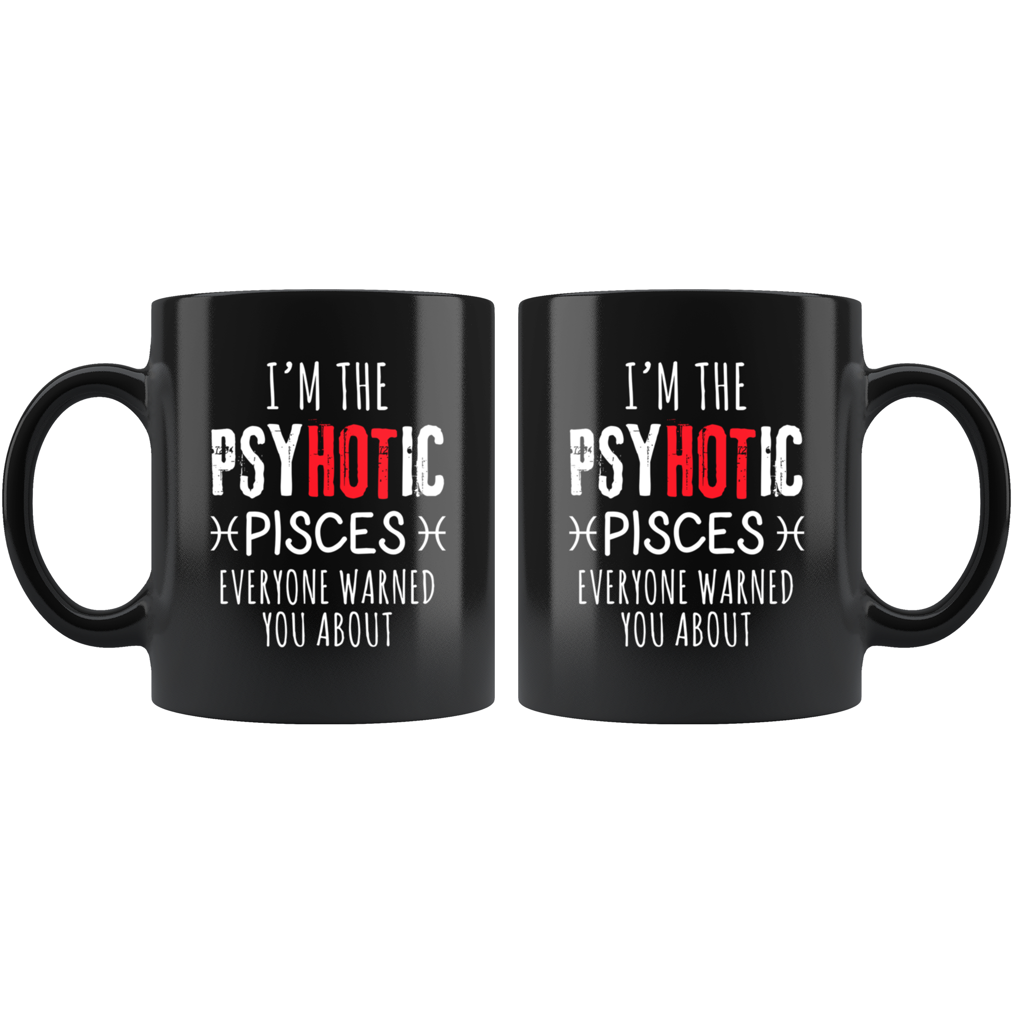 Psychotic Pisces