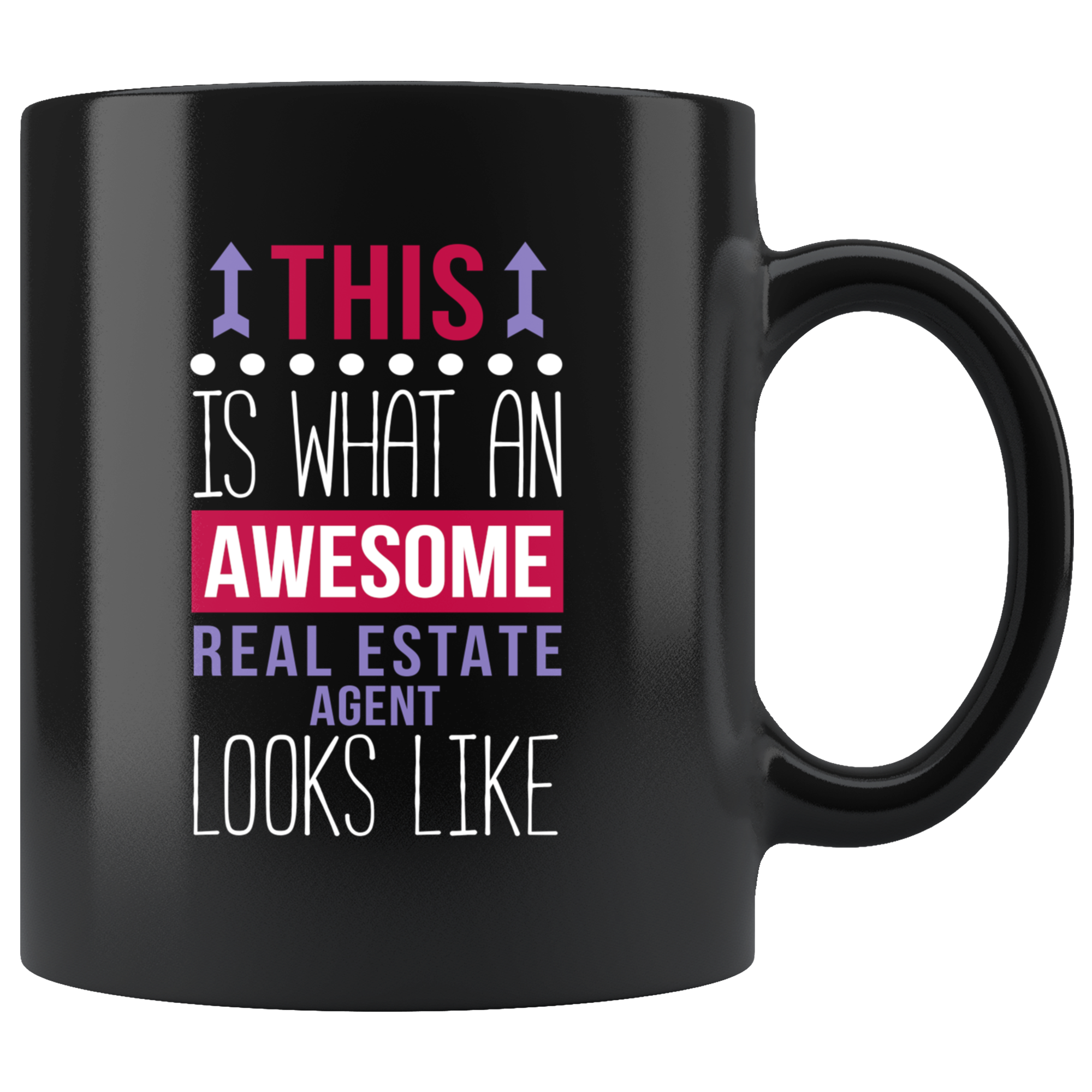 Mug Real Estate Agent mug - Awesome Real Estate Agent looks like mug -Real Estate Agent coffee mug Real Estate Agent coffee cup (11oz) Black