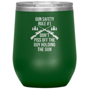 Gun safety rule #1, don't piss of the guy holding the gun