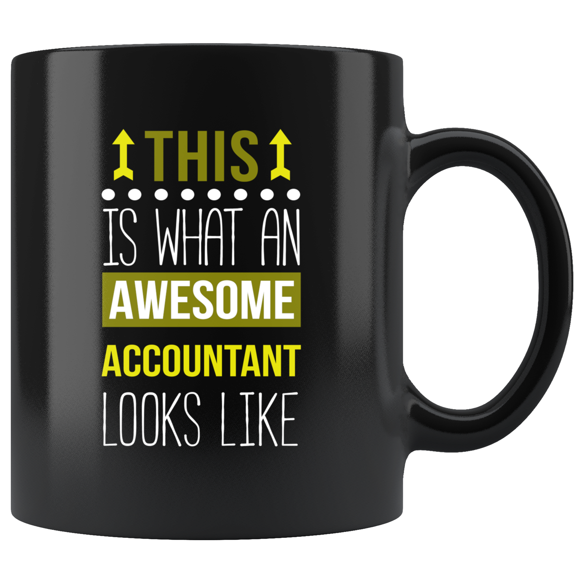 Mug Accountant gifts Accountant mug - Awesome Accountant looks like mug - Accountant coffee mug Accountant coffee cup (11oz) Black