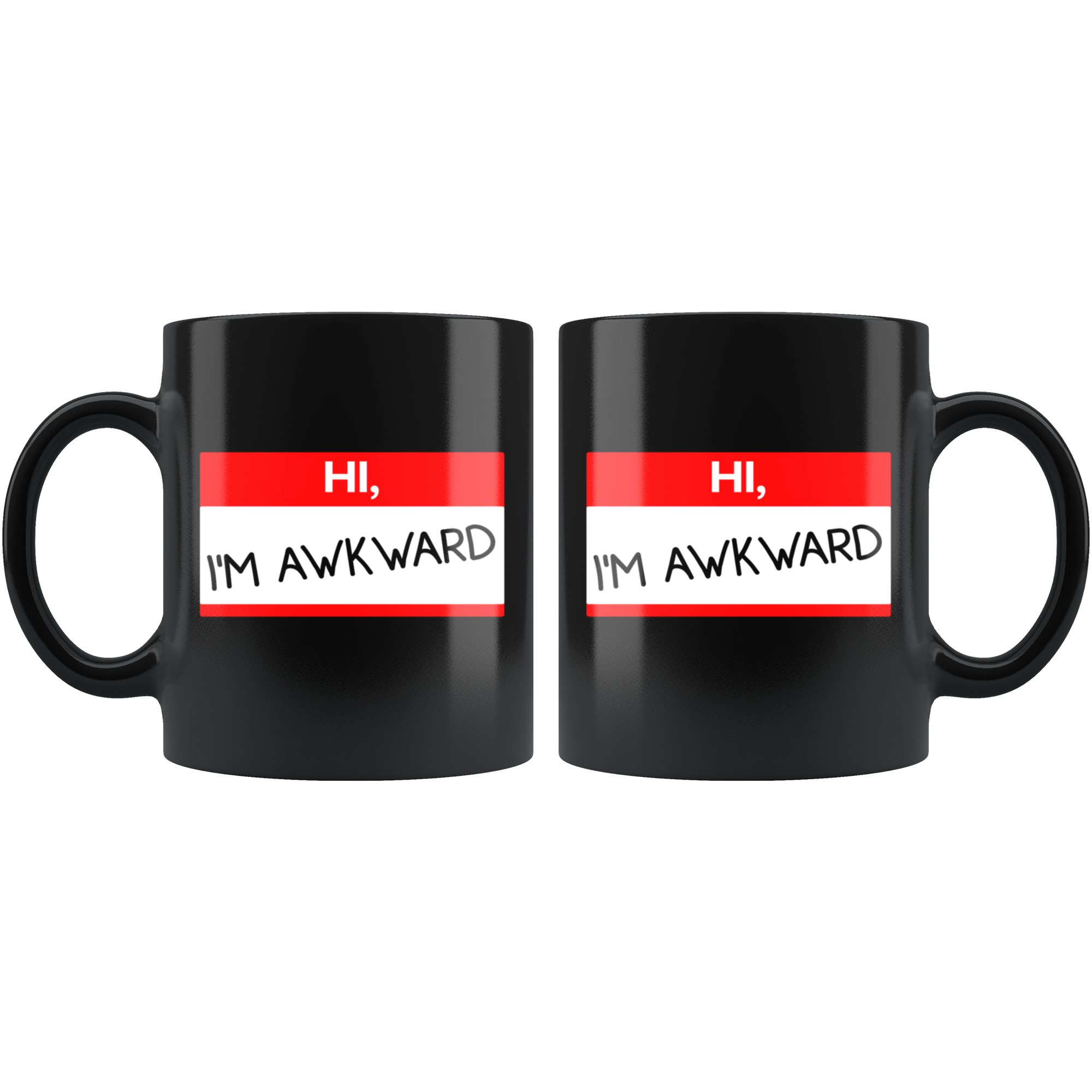 Introverts - Hi, I'm Awkward 11 oz Black Coffee Mug