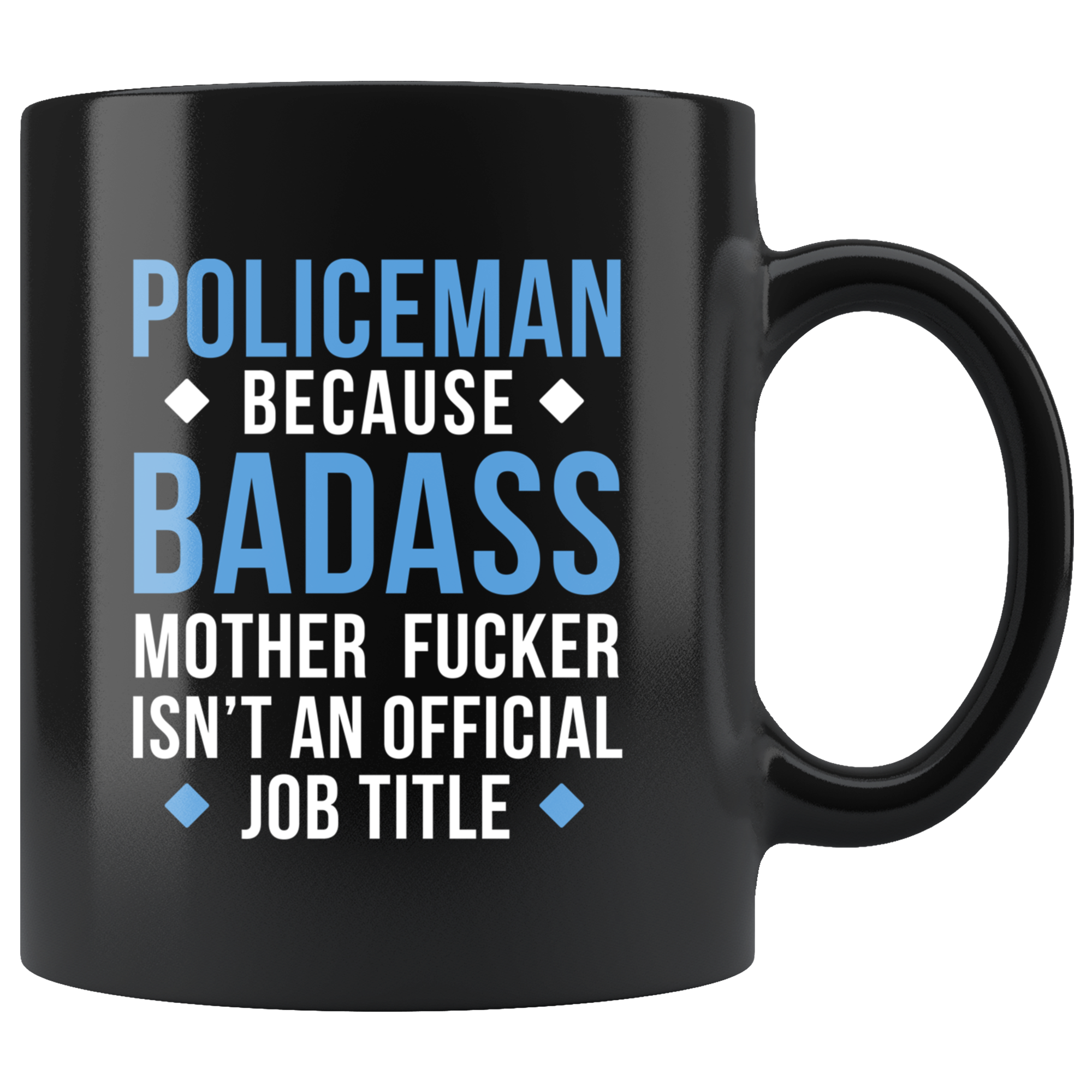 Policeman Badass motherfucker