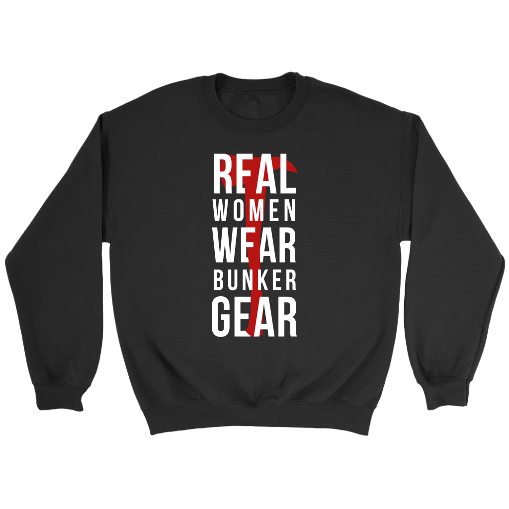 Firefighter Real Women wear Bunker Gear Gift, Unisex Longsleeve, Crewneck sweatshirt