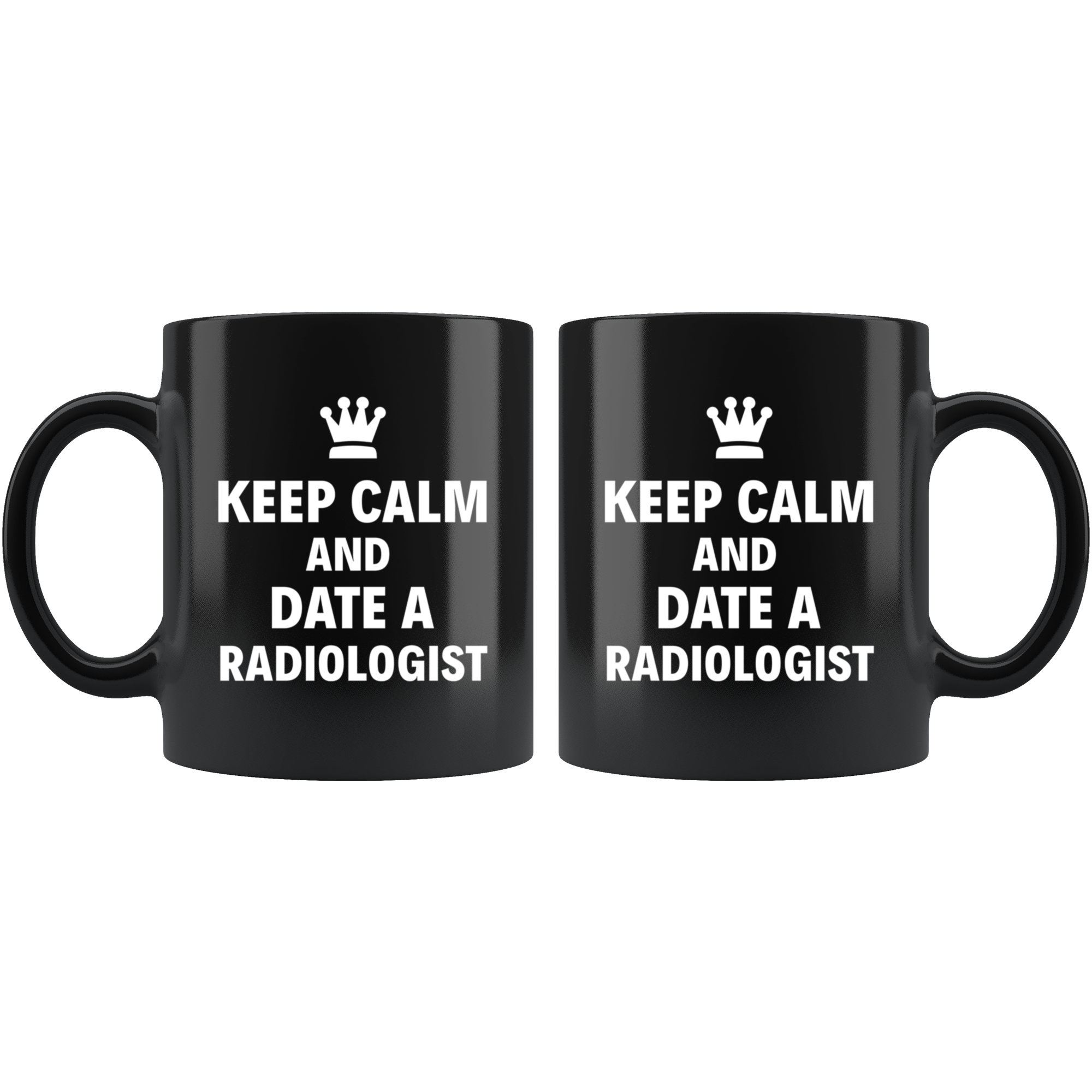 Keep calm and date radiologist