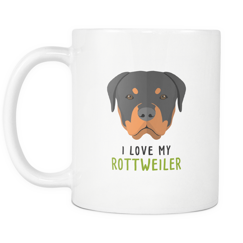 I love my Rottweiler