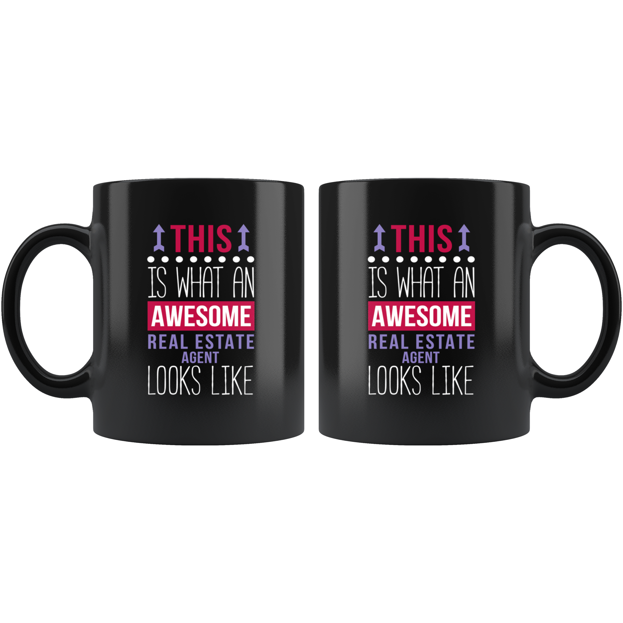 Mug Real Estate Agent mug - Awesome Real Estate Agent looks like mug -Real Estate Agent coffee mug Real Estate Agent coffee cup (11oz) Black