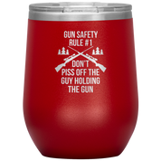 Gun safety rule #1, don't piss of the guy holding the gun