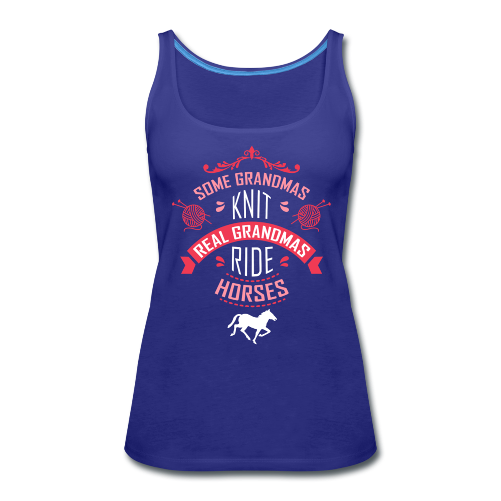 Real Grandmas ride horses Women’s Premium Tank Top - royal blue