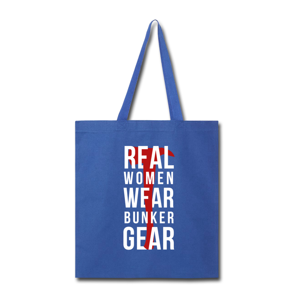 Real women wear bunker gear Tote Bag - royal blue