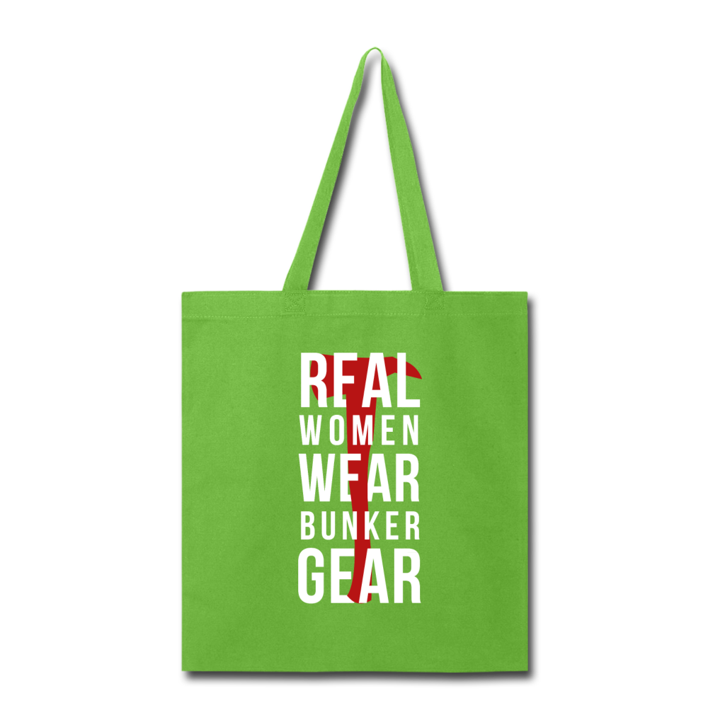 Real women wear bunker gear Tote Bag - lime green