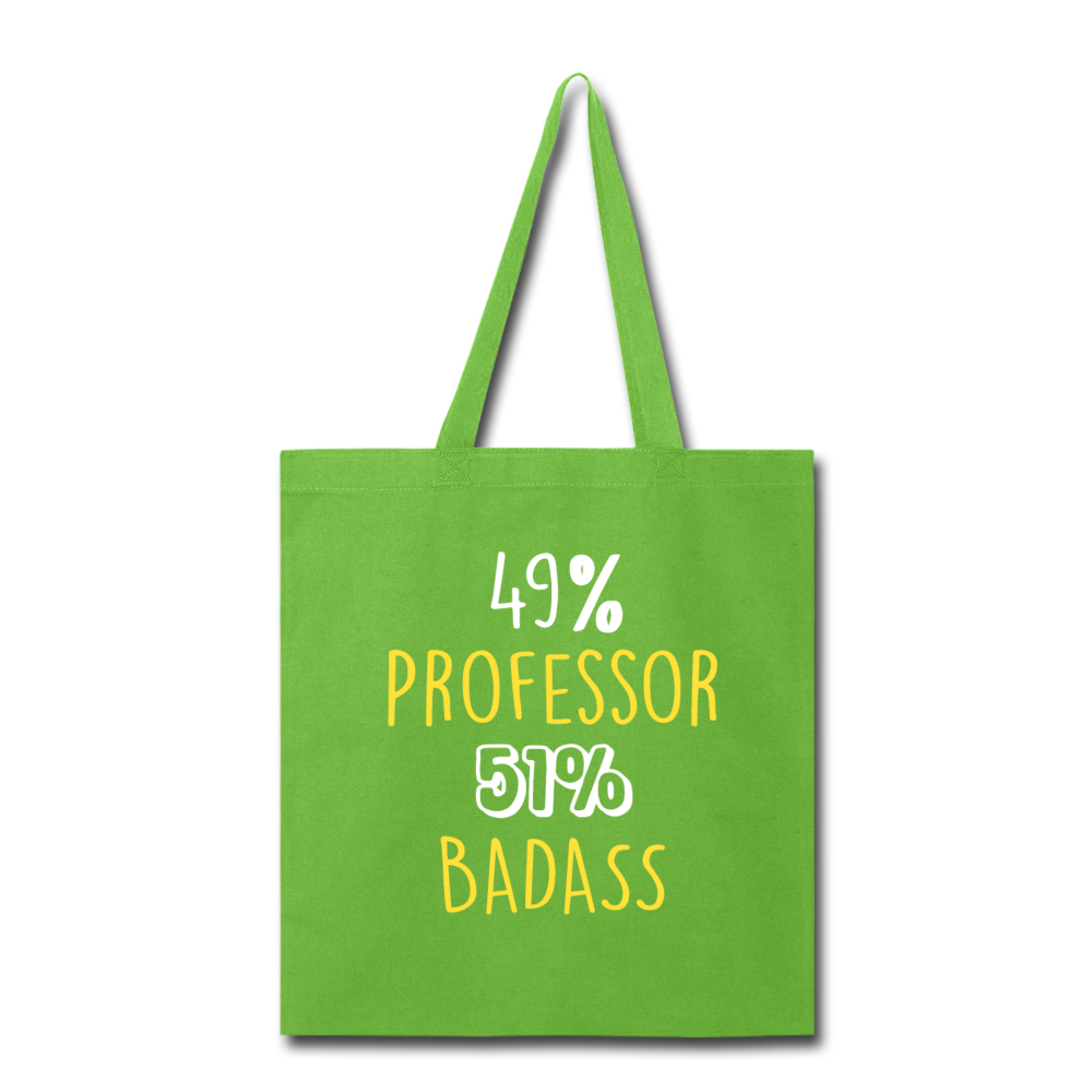 Professor Badass Tote Bag - lime green