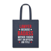 Lawyer Badass Job Title Cotton Tote Bag, - navy