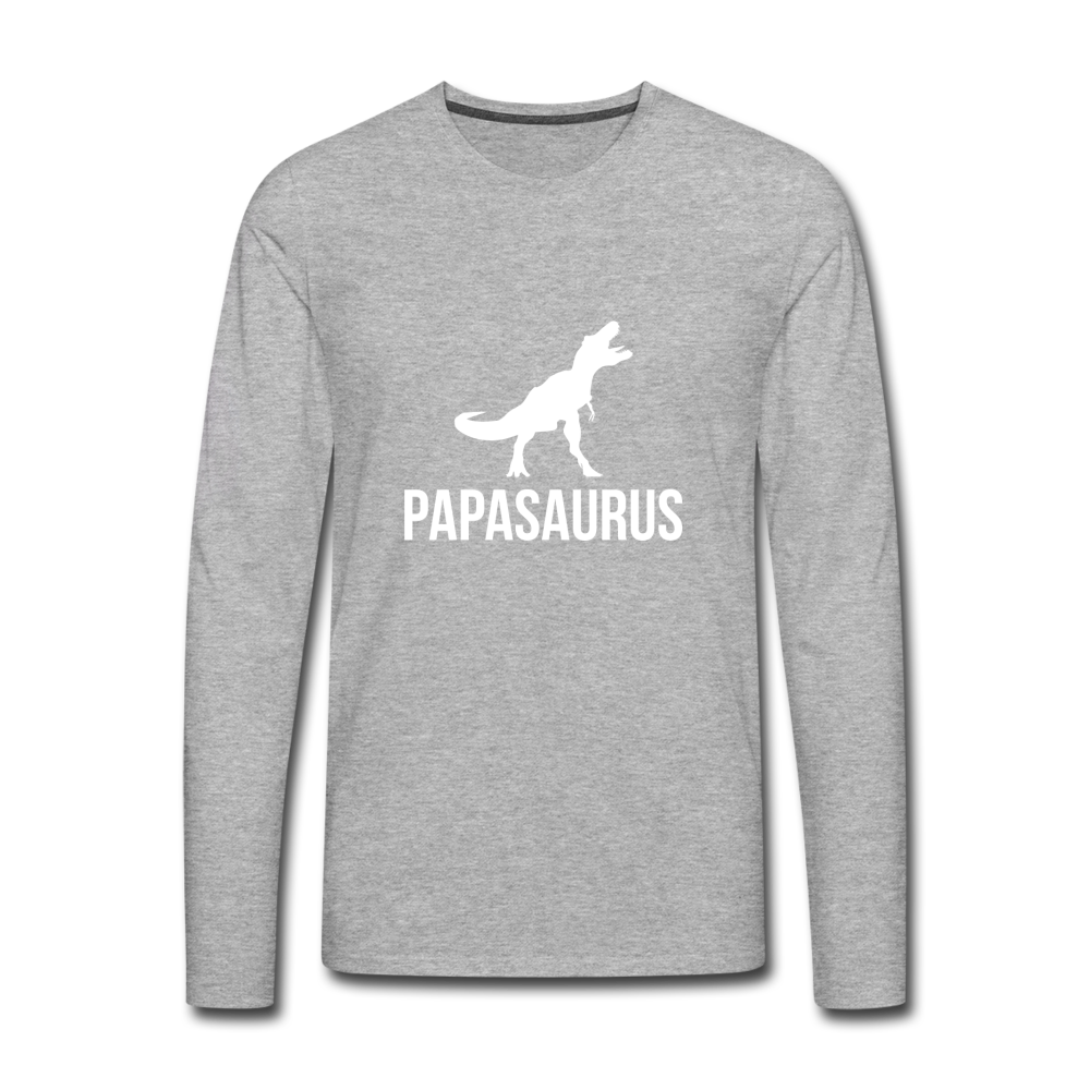 Papasaurus Men's Premium Long Sleeve T-Shirt - heather gray
