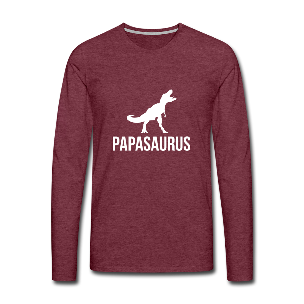 Papasaurus Men's Premium Long Sleeve T-Shirt - heather burgundy
