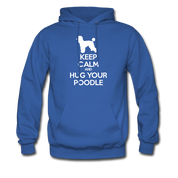 Keep Calm and Hug Your Poodle Unisex Hoodie - royal blue