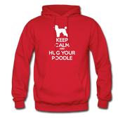 Keep Calm and Hug Your Poodle Unisex Hoodie - red