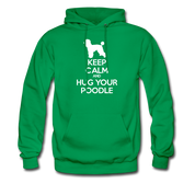 Keep Calm and Hug Your Poodle Unisex Hoodie - kelly green