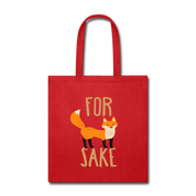 For fox Sake Tote Bag - red