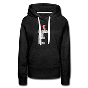Legends are born in Peru Women's Premium Hoodie - charcoal grey
