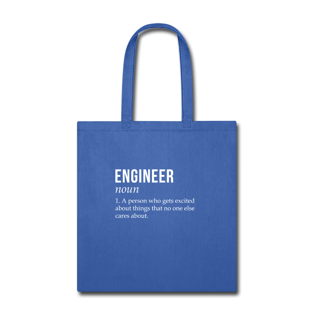 Engineer - noun Tote Bag - royal blue