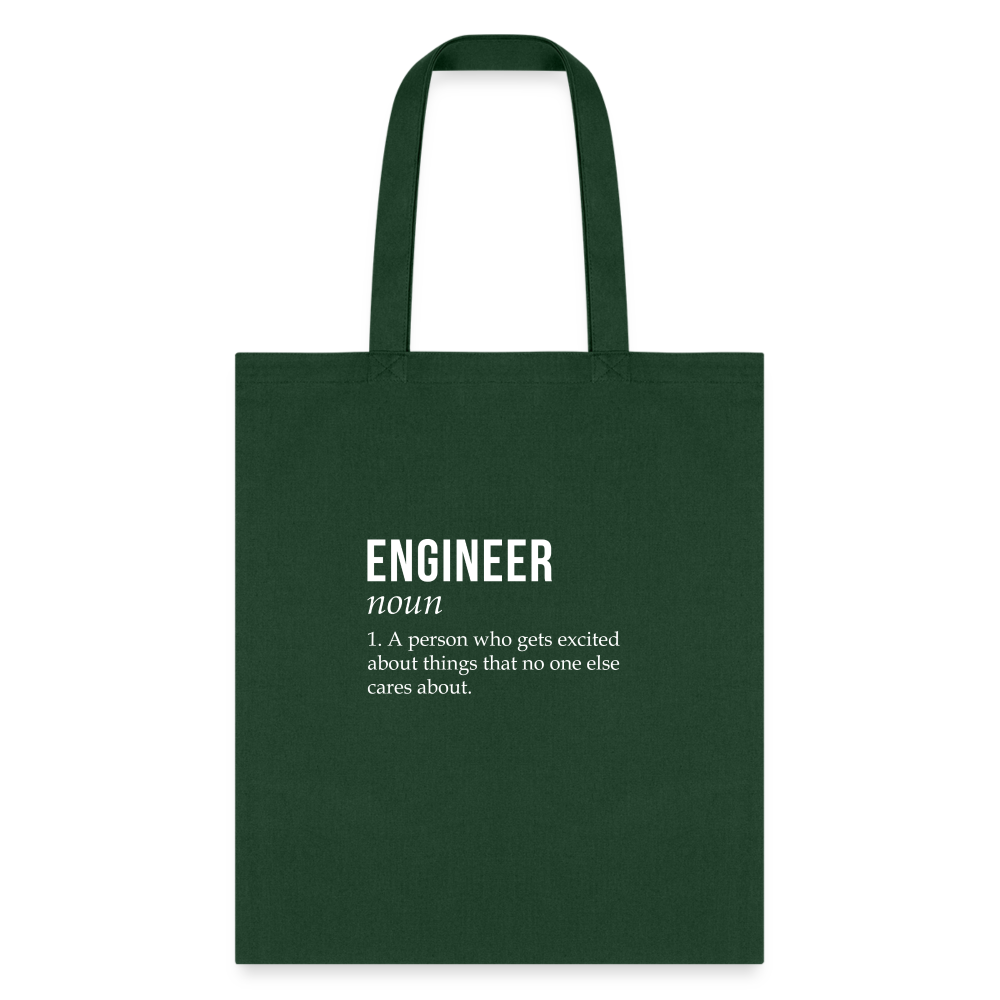 Engineer - noun Tote Bag - forest green