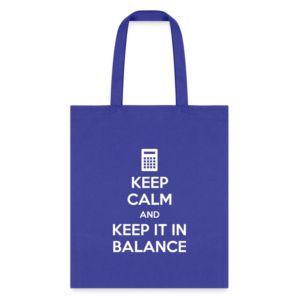 Keep calm and keep it in balance Tote Bag - royal blue