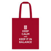 Keep calm and keep it in balance Tote Bag - red