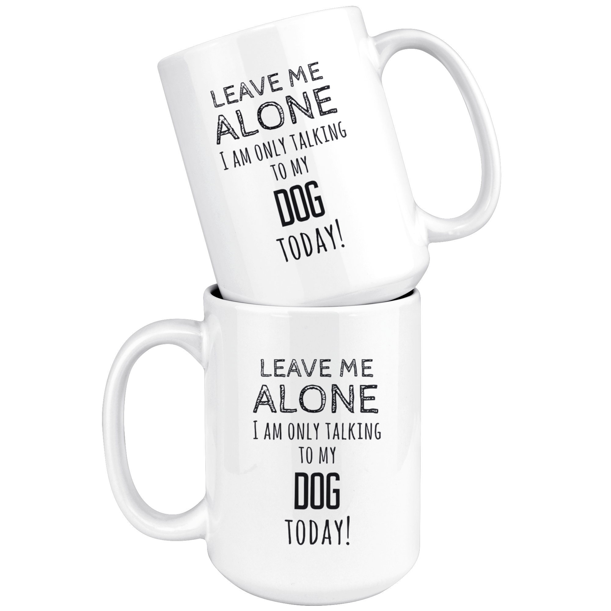 I am only talking to my dog
