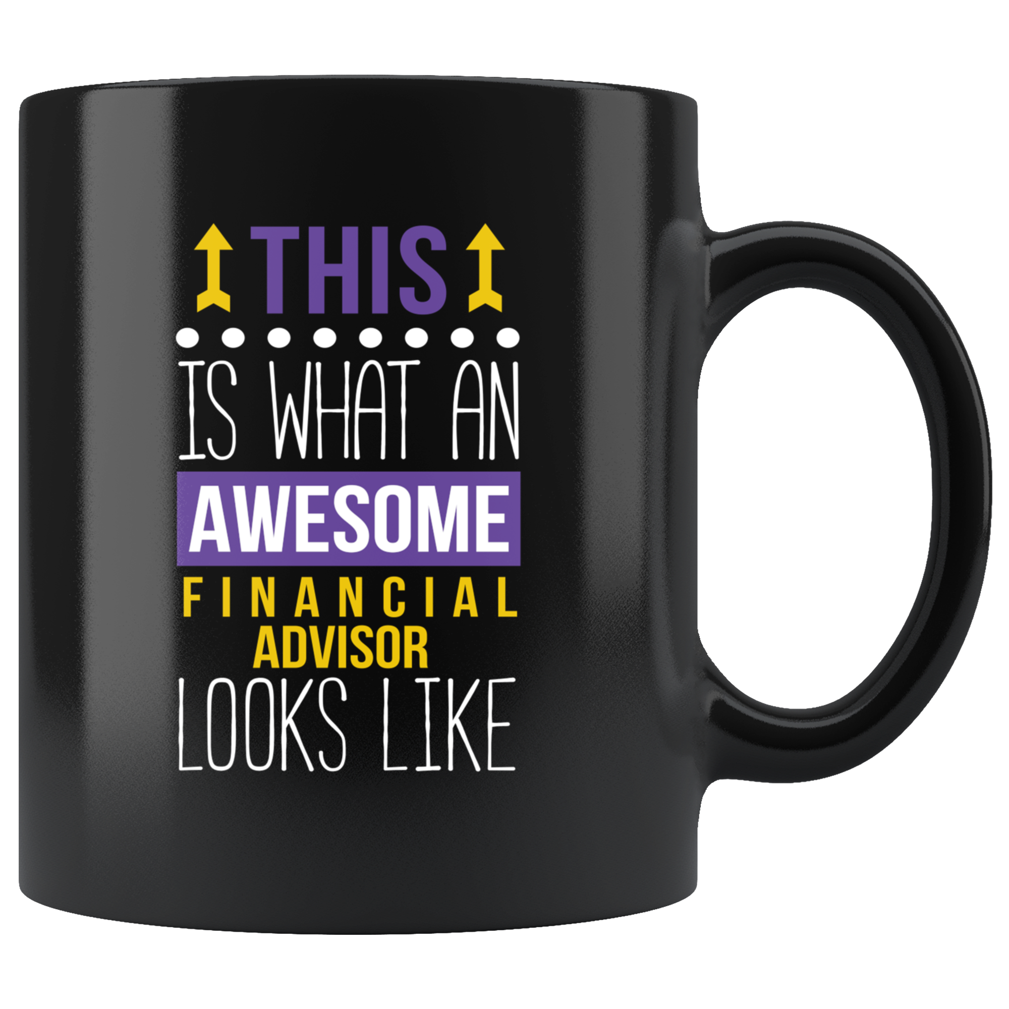 Mug Financial advisor mug - Awesome Financial advisor looks like mug -Financial advisor coffee mug Financial advisor coffee cup (11oz) Black