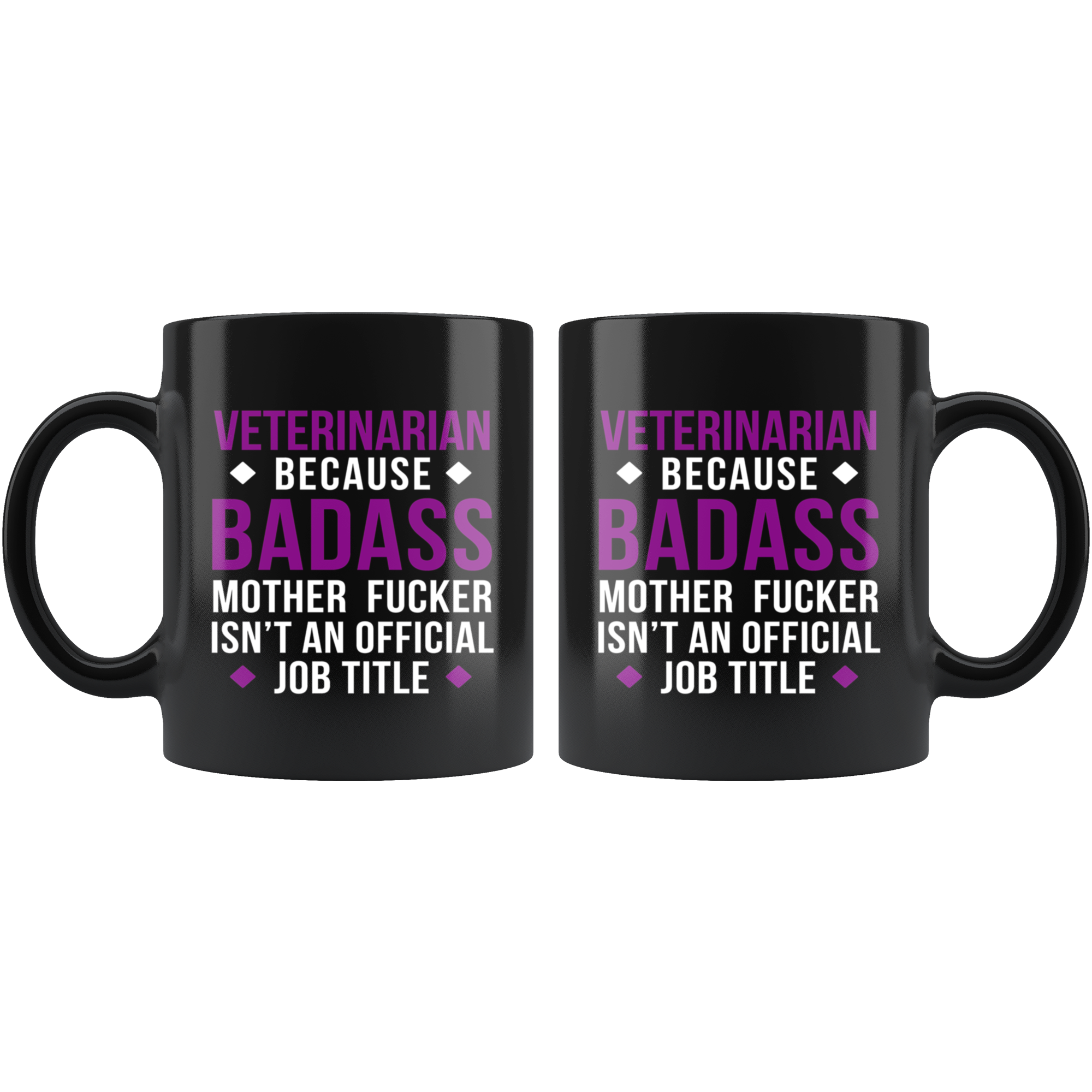 Mug Veterinarian gifts Veterinarian mug - Badass Veterinarian mug - Veterinarian coffee mug Veterinarian coffee cup (11oz) Black
