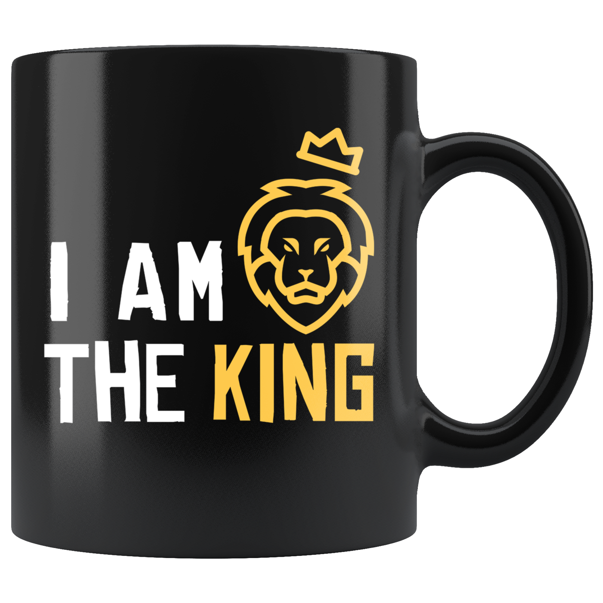 I am the king